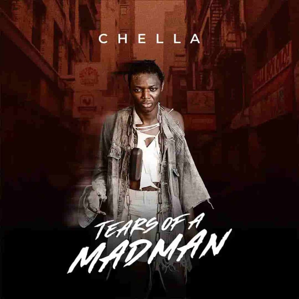 Chella – Tears Of A Mad Man (EP) Artwork