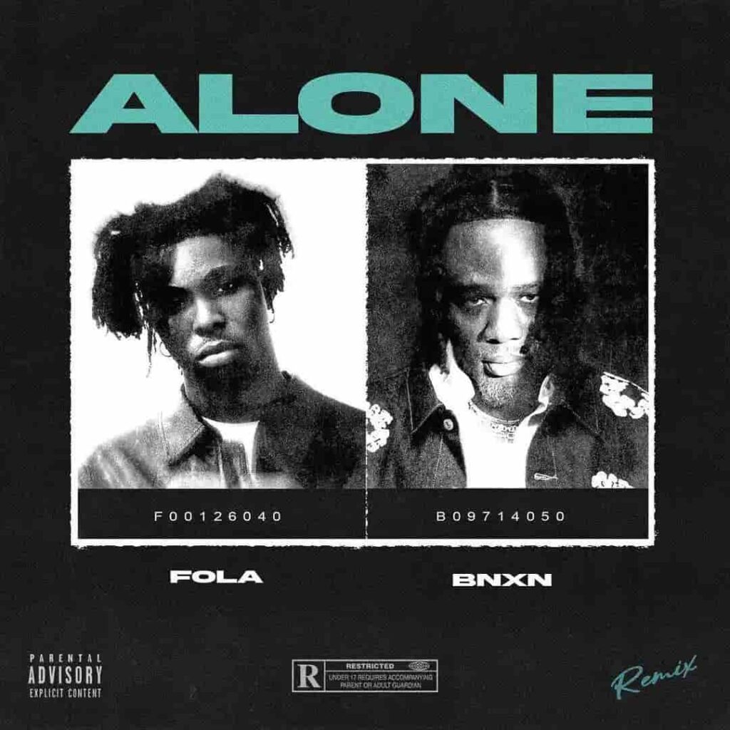 Fola – Alone (Remix) ft. BNXN fka Buju Artwork