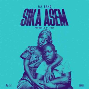 Jay Bahd – Sika Asem Artwork