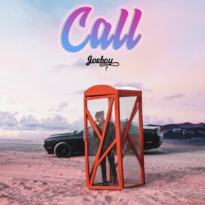 Joeboy – Call Artwork