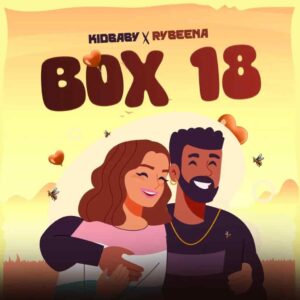 Kidbaby – Box 18 ft. Rybeena Artwork