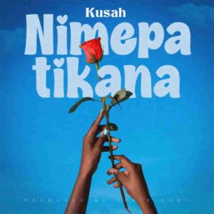 Kusah – Nimepatikana Artwork