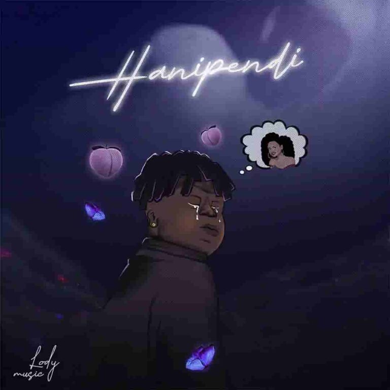 Lody Music - Hanipendi