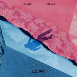 Lojay – Unleash Artwork