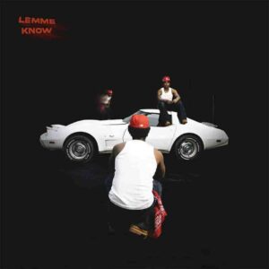 Magixx – Lemme Know Artwork