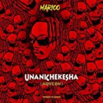 Marioo – UNANCHEKESHA (Move On)