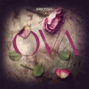 Mbosso – Ova Artwork