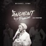 Mirabel Somi - Ancient Praise