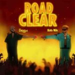 Mr Drew - Road Clear ft. Shatta Wale