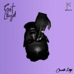 Omah Lay - Get Layd (EP)