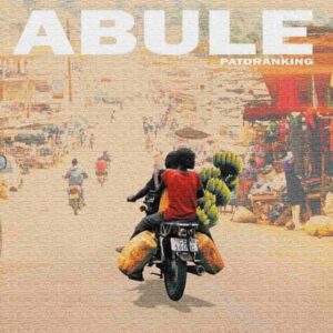 Patoranking – Abule Artwork