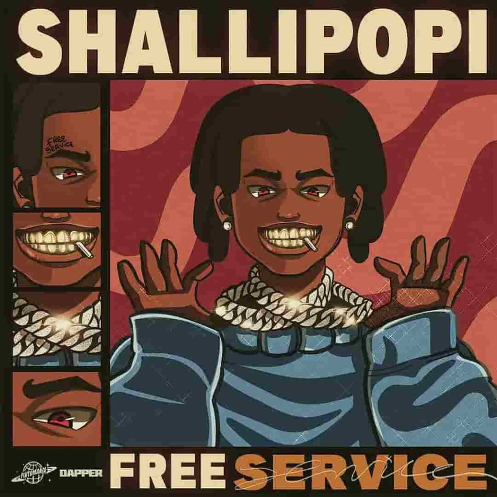 Shallipopi – Free Service Artwork