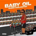 Speed Darlington - Baby Oil