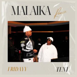 Teni – Malaika ft. Fridayy Artwork