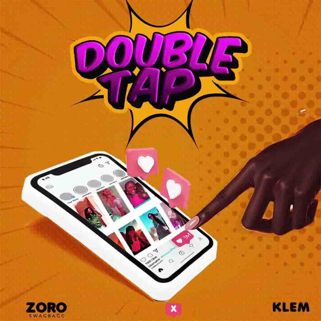Zoro Swagbag – Double Tap ft. Klem Artwork