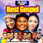 Alabareports Promotion – Best Gospel Mixtape ft. Dj Max A.K.A King Of Djs