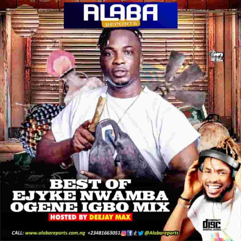 Alabareports Promotions – Best of Ejyk Nwamba Ogene Igbo Mix ft. DJ Max