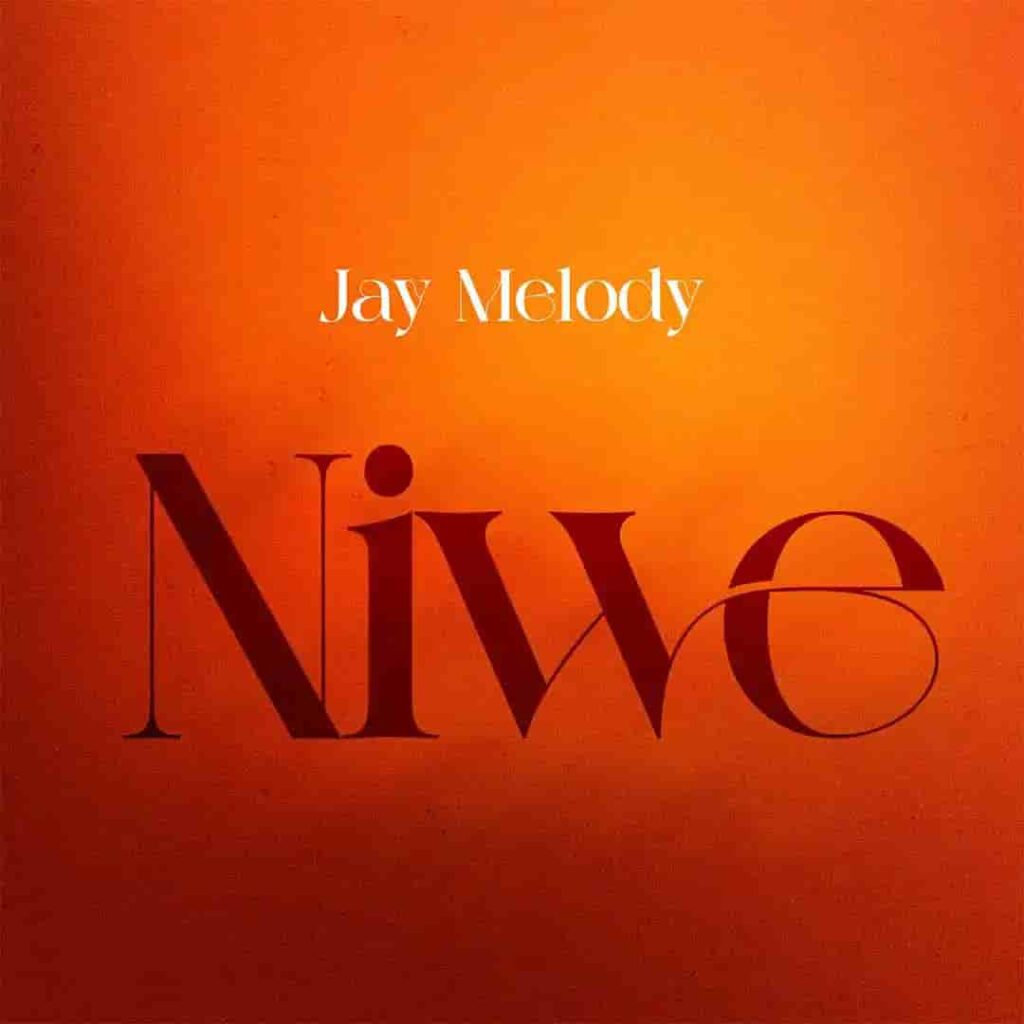 Jay Melody – Niwe Artwork