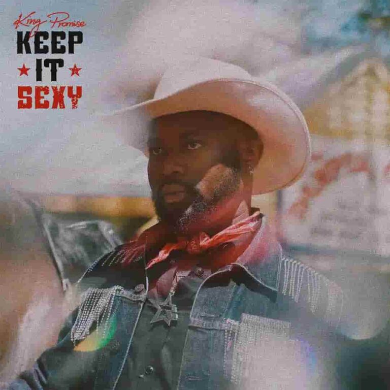 Keep It Sexy mp3 by King Promise
