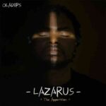 Oladips – Lazarus (The Apparition) Album