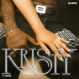 Ruger – Kristy Artwork