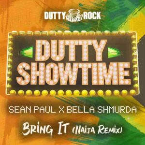 Sean Paul – Bring It (Naija Remix) ft. Bella Shmurda Artwork