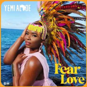 Yemi Alade – Fear Love Artwork
