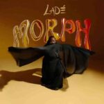 Ladé – MORPH (EP)