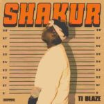 T.I Blaze – Shakur (EP)