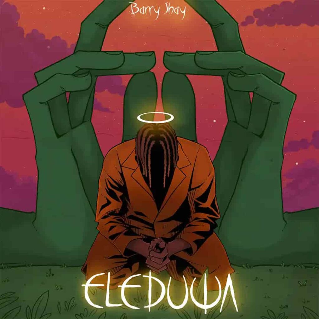 Barry Jhay – Eleduwa Artwork