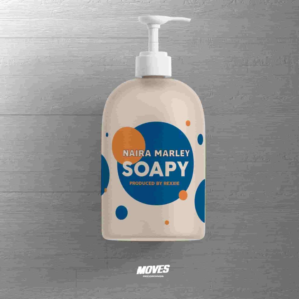 Naira Marley – Soapy Artwork