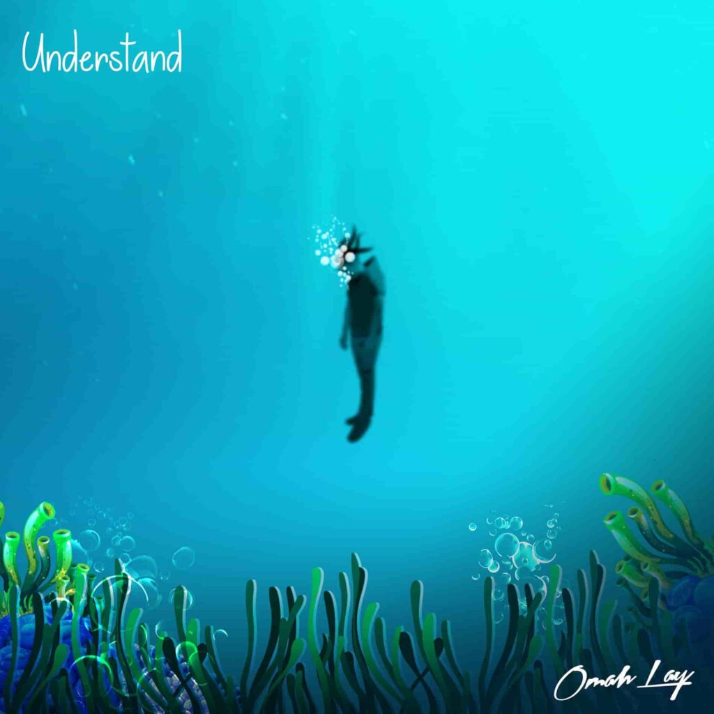 Omah Lay – Understand Artwork