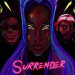 Sugarbana – Surrender ft. ODUMODUBLVCK