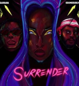 Sugarbana – Surrender ft. ODUMODUBLVCK Artwork