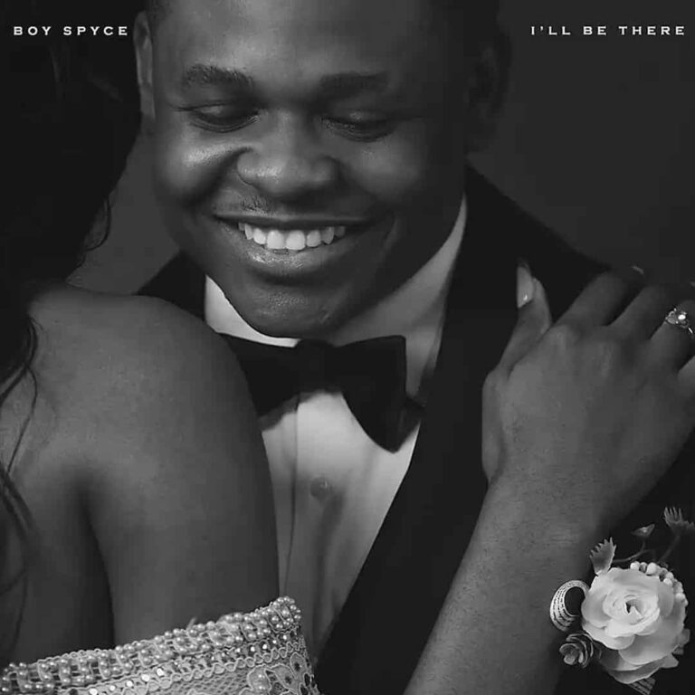 I'll Be There mp3 by Boy Spyce