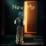 Dremo – New Me