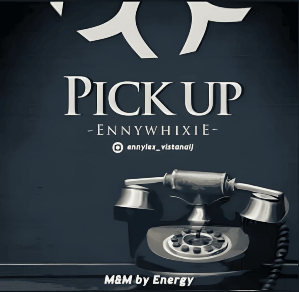 Ennywhixie – Pick Up Artwork