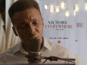 Frank Edwards – Victory Everywhere Artwork