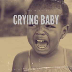 MG Music SA – Crying Baby Artwork