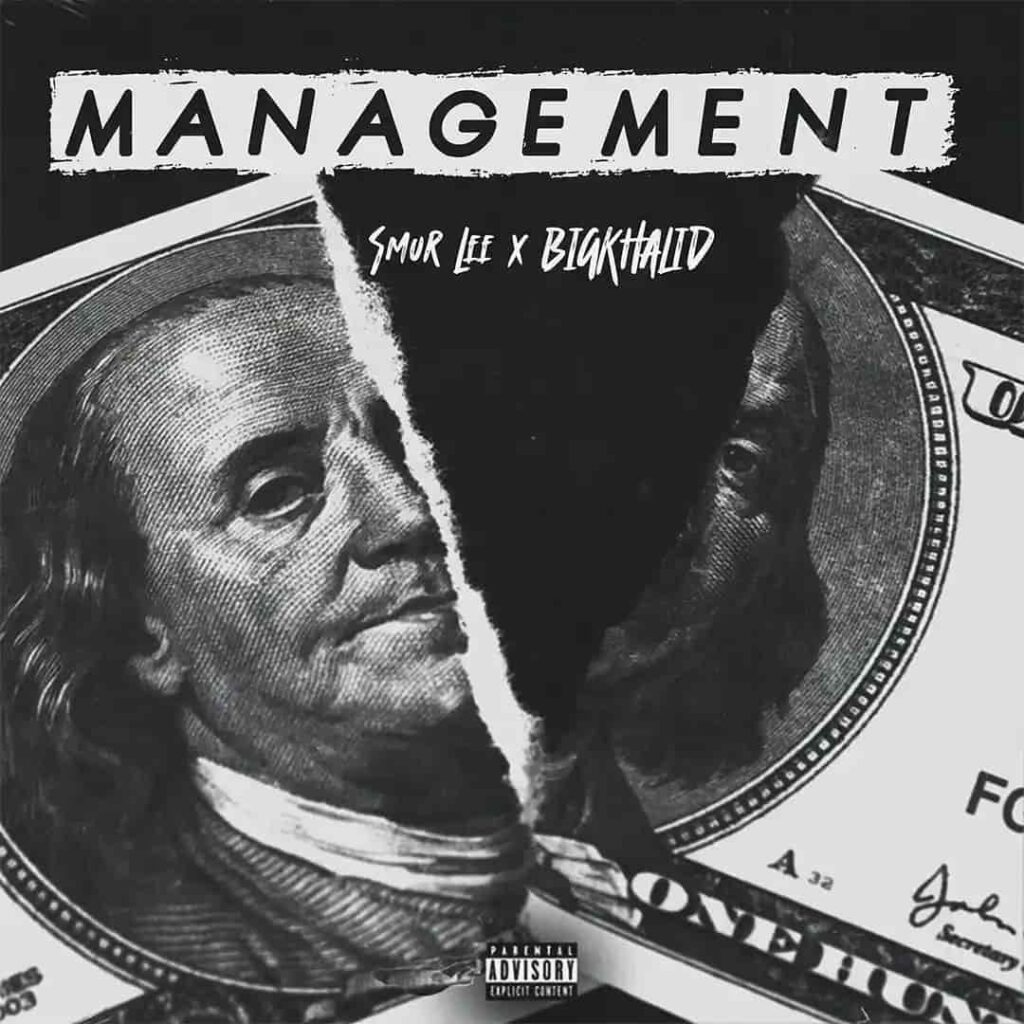 Smur Lee – Management ft. BIGKHALID Artwork