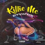 Killie Me mp3 by Ennywhixie