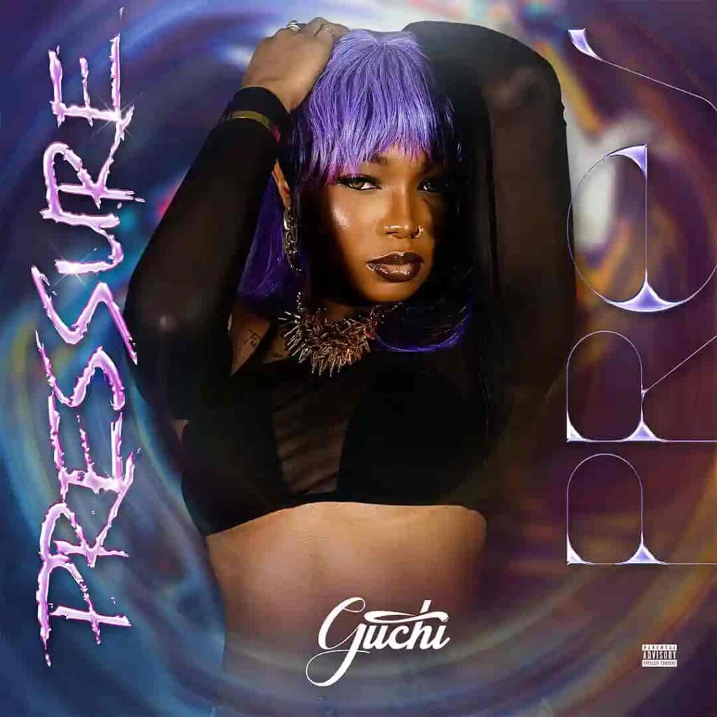 Guchi – Pressure Artwork