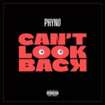 Can’t Look Back mp3 by Phyno