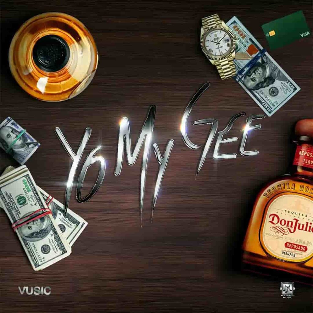 Vusic – Yo My Gee Artwork