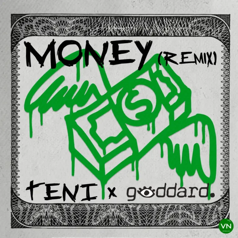 Money (Remix) ftGoddard mp3 by Teni