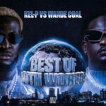 Kel-P & Wande Coal – Best Of Both Worlds EP Album