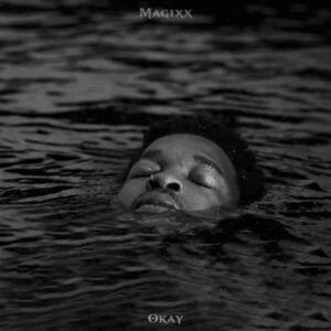 Magixx – Okay Artwork