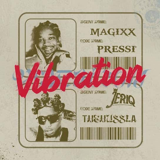 Vibration mp3 by Magixx ft. JeriQ