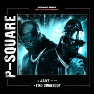 P-Square – Find Somebody Artwork