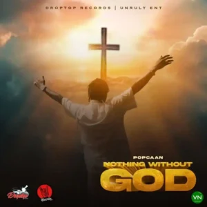 Popcaan – Nothing Without God Artwork